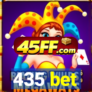 435 bet